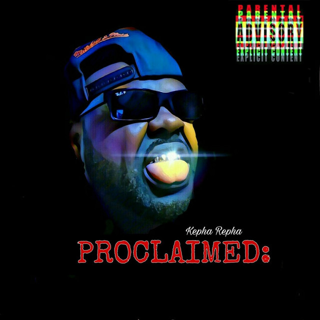 Proclaimed:Kepha Repha cover art