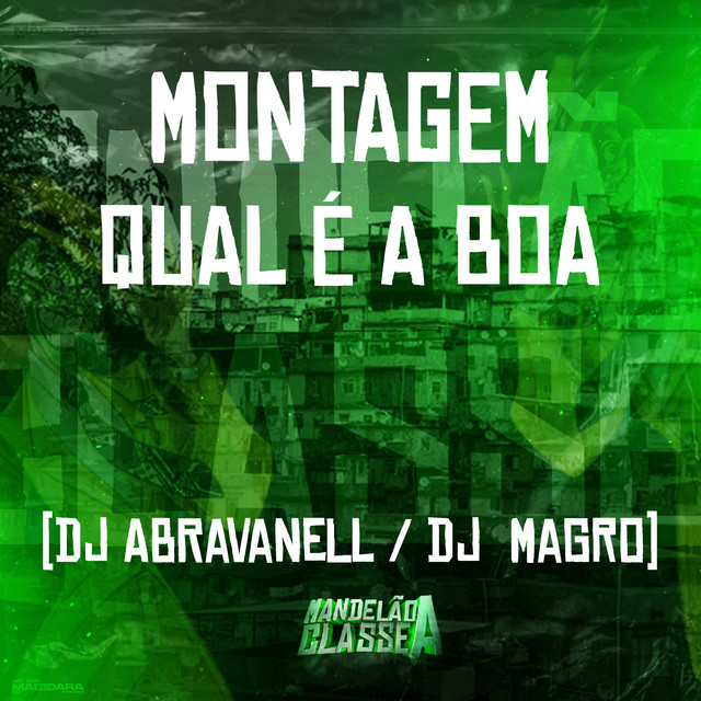 Montagem Qual É a Boa