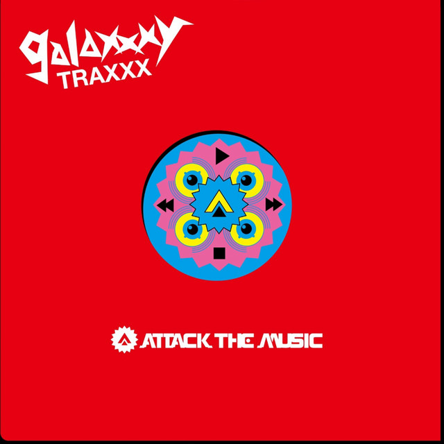 Galaxxxy Traxxx cover