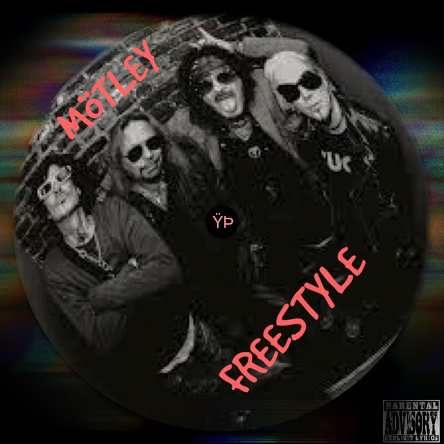 MÖTLEY FREESTYLE