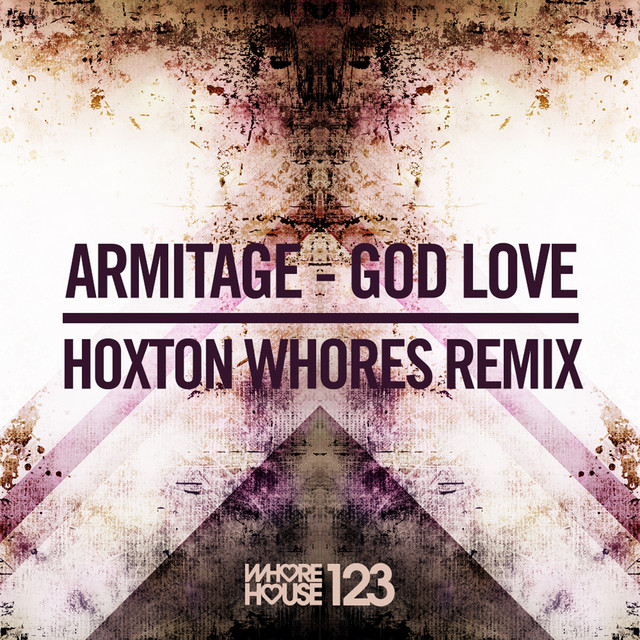 God Love - Hoxton Whores Remix album art