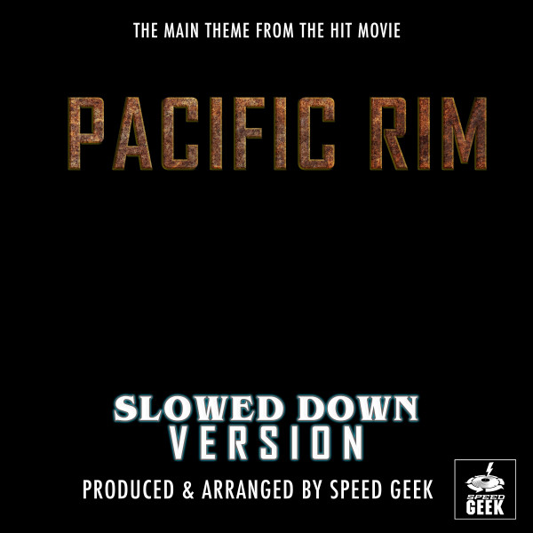 Pacific Rim Main Theme (From 