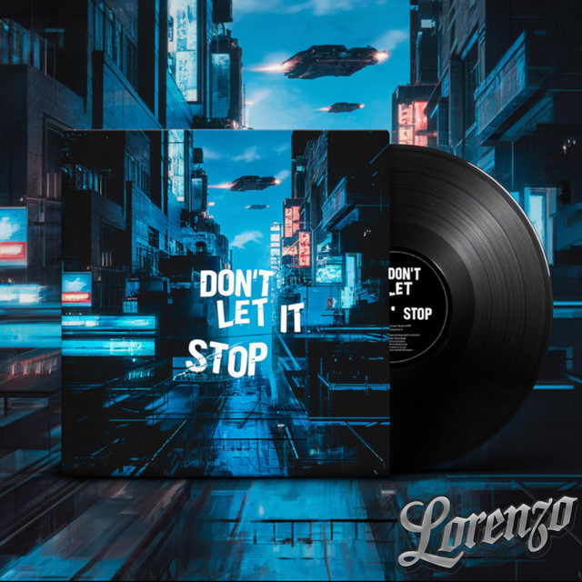 Don't Let It Stop