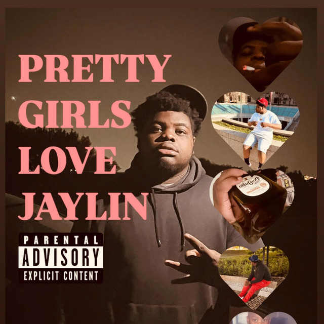 PRETTY GIRLS LOVE JAYLIN cover art