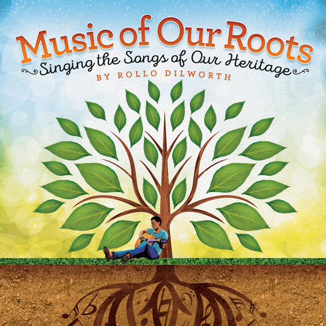 Music of Our Roots (Singing the Songs of Our Heritage) cover art