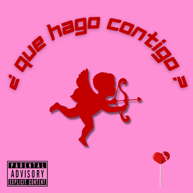 que hago contigo?