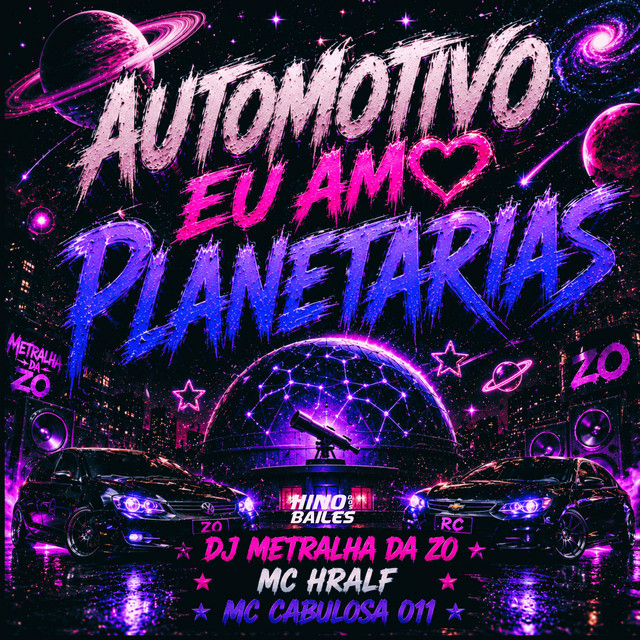 Automotivo Eu Amo Planetarias
