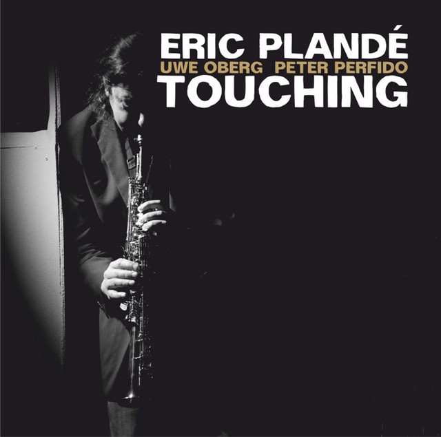 Touching (feat. Uwe Oberg & Peter Perfido)