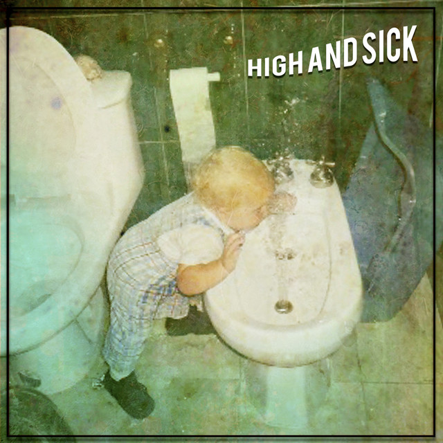 High & Sick cover art