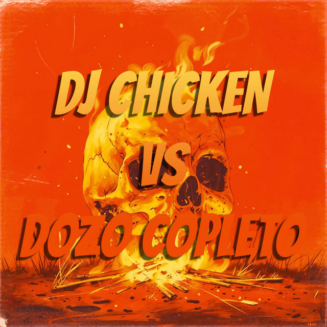 DJ CHICKEN VS DOZO COPLETO - EP by Dj Wizkel | Spotify