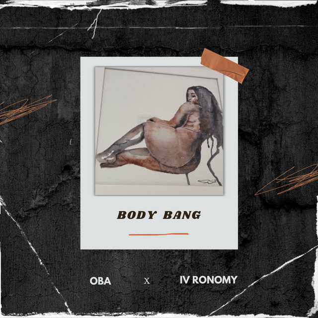 Body Bang - Single by Oba | Spotify