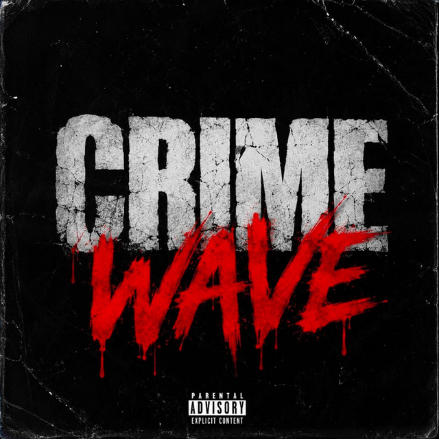 Crime Wave