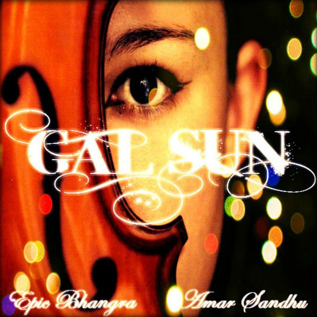 Gal Sun 2013 (feat. Amar Sandhu) cover