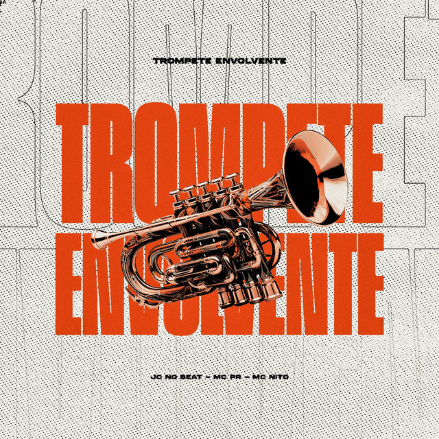 JC NO BEAT, MC PR, MC Nito – TROMPETE ENVOLVENTE