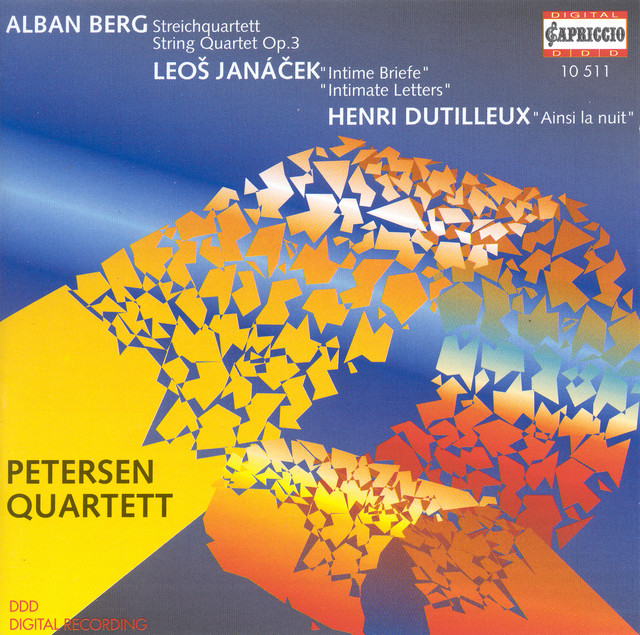 Berg, A.: String Quartet / Janacek, L.: String Quartet No. 2, "Intimate Letters" / Dutilleux, H.: Ainsi La Nuit cover art