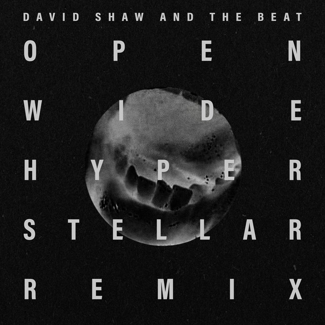 Open Wide - Hyperstellar Remix