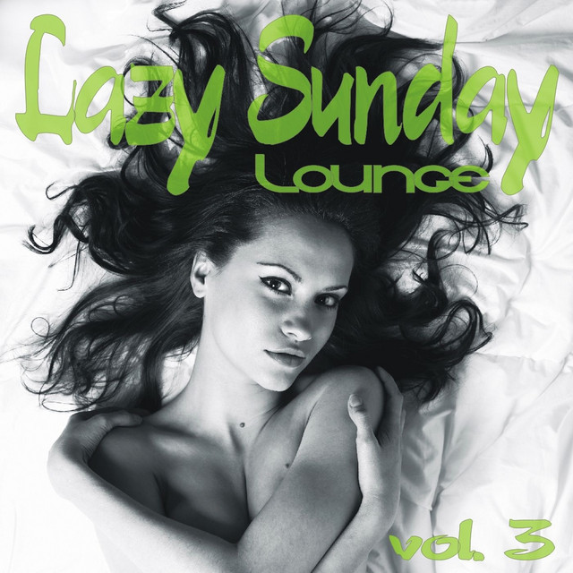 Lazy Sunday Lounge, Vol. 3 cover art