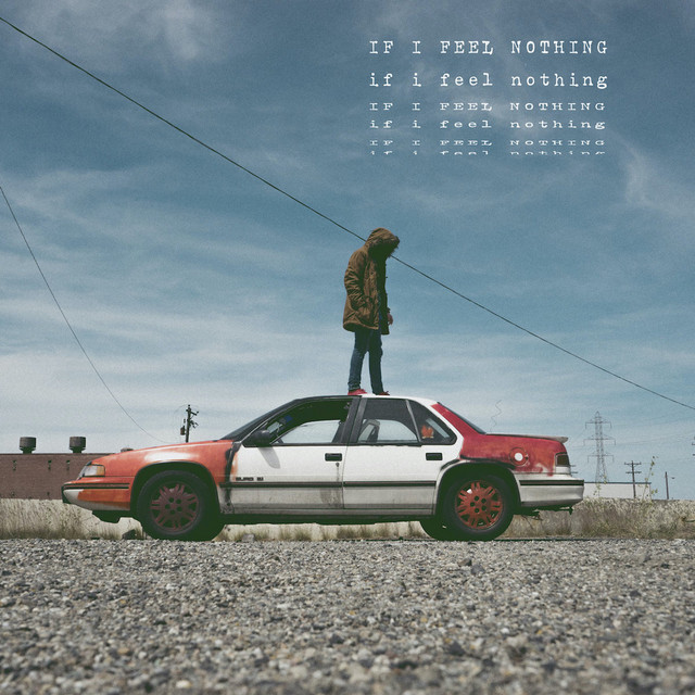 If I Feel Nothing cover art