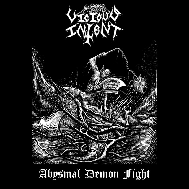 Vicious Intent