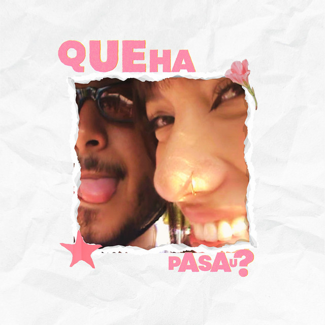 Que Ha Pasau?