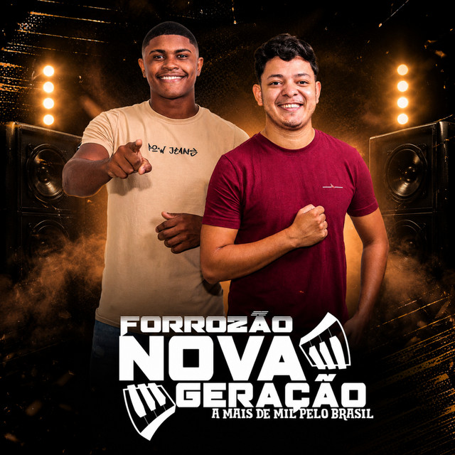 FORROZÃO NOVA GERAÇÃO