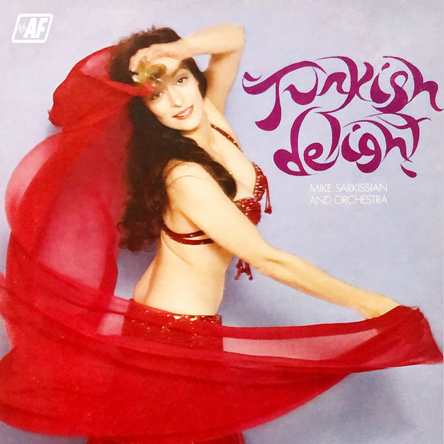 Turkish Delight - Music for Belly Dancing - Album by Mike