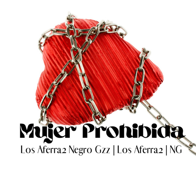 Negro Gzz y los Aferra2 - Mujer Prohibida (Live)