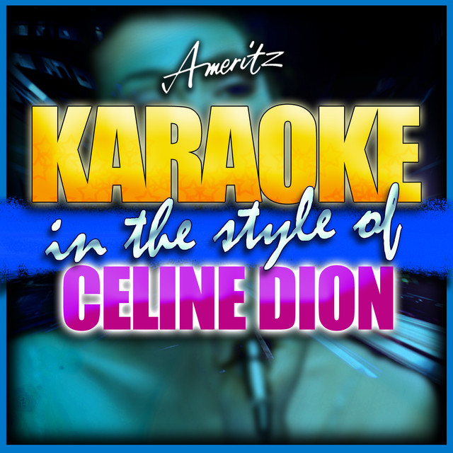 Karaoke: Hits of Celine Dion 1(中古品) Karaoke - Celine Dion - Album by Ameritz - Karaoke | Spotify