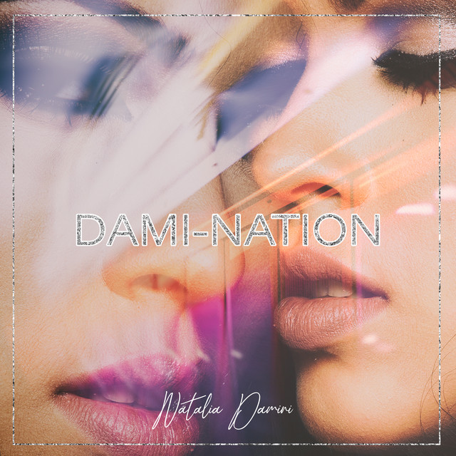 Dami-Nation by Natalia Damini album cover