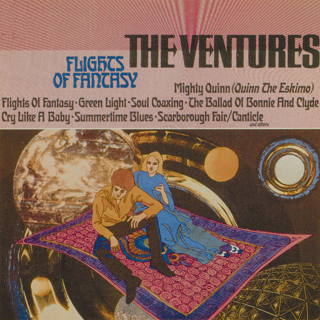 Flights Of Fantasy by The Ventures
