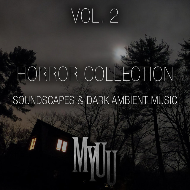 Horror Collection, Vol. 2: Soundscapes & Dark Ambient Music cover art