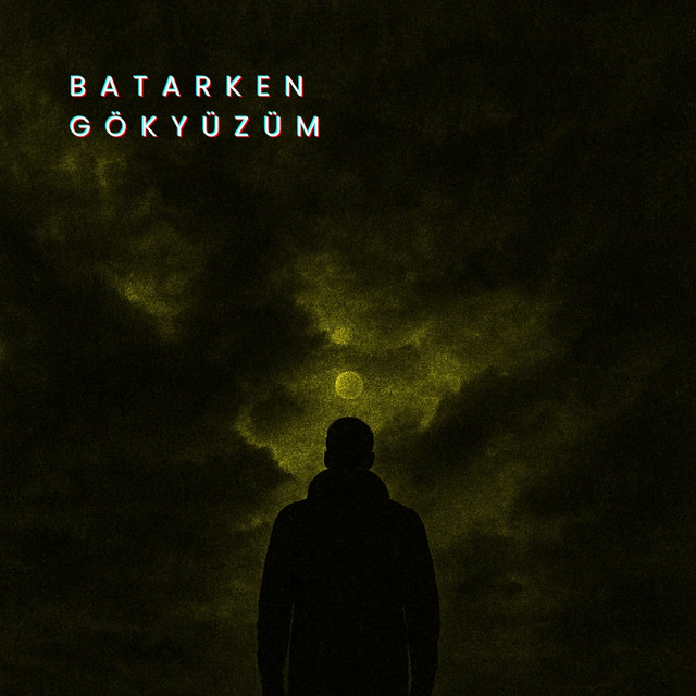 Batarken Gökyüzüm