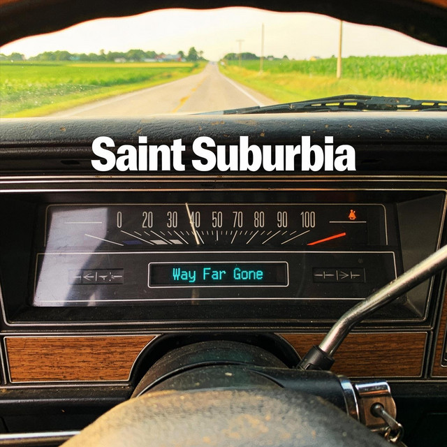 Saint Suburbia - The Land Of Milk and Honey