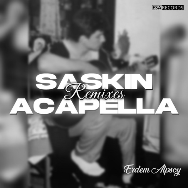 Saskin Acapella (Remixes) cover art