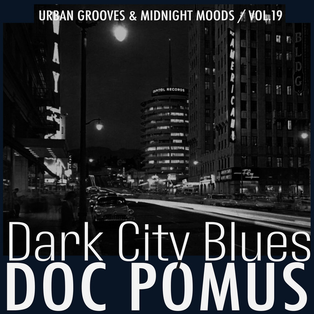 Dark City Blues, Vol. 19 - Urban Grooves & Midnight Moods cover