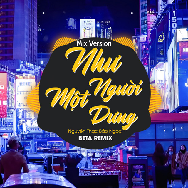 Như Một Người Dưng - Remix 1