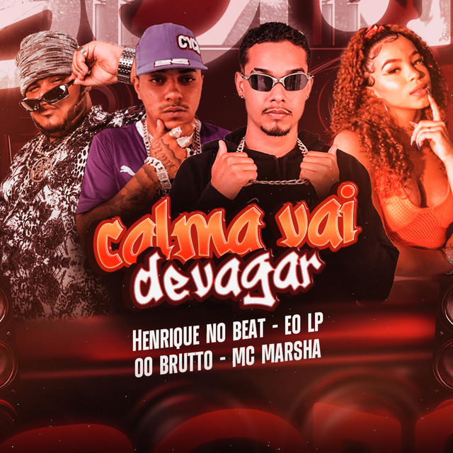 Calma Vai Devagar