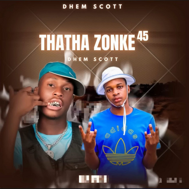 Thatha Zonke 45 cover art