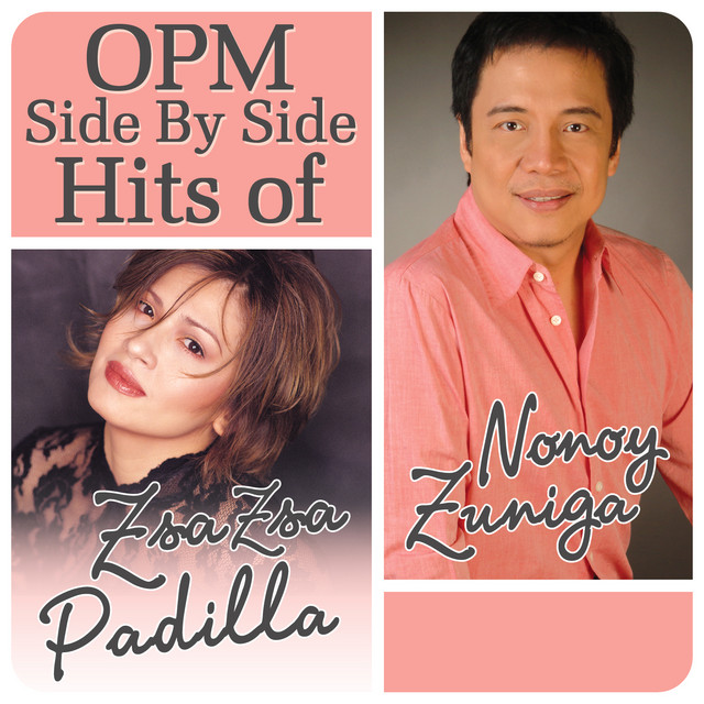 OPM Side By Side Hits of Zsa Zsa Padilla & Nonoy Zuñiga cover art