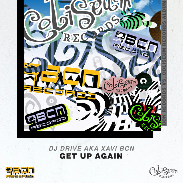 DJ DRIVE AKA XAVI BCN - GET UP AGAIN