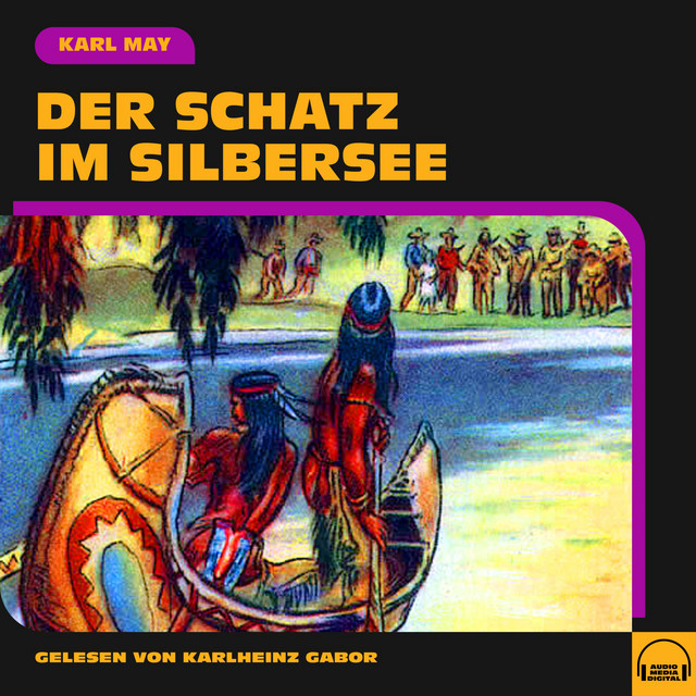 Der Schatz im Silbersee cover art