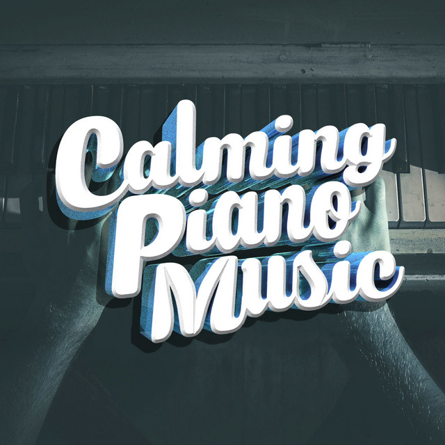 Calming Piano Music cover art