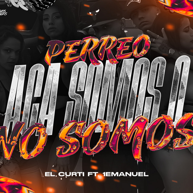 Perreo Acá Somos o No Somos