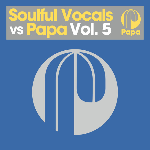 Soulful Vocals vs Papa (Vol. 5) cover