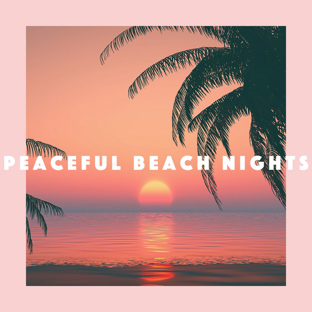 Peaceful Beach Nights cover art