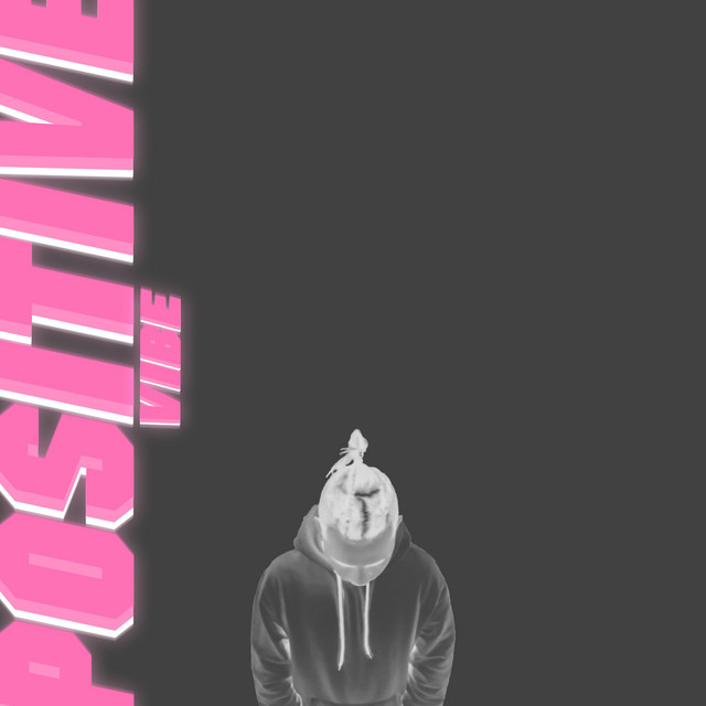 Positive Vibe cover