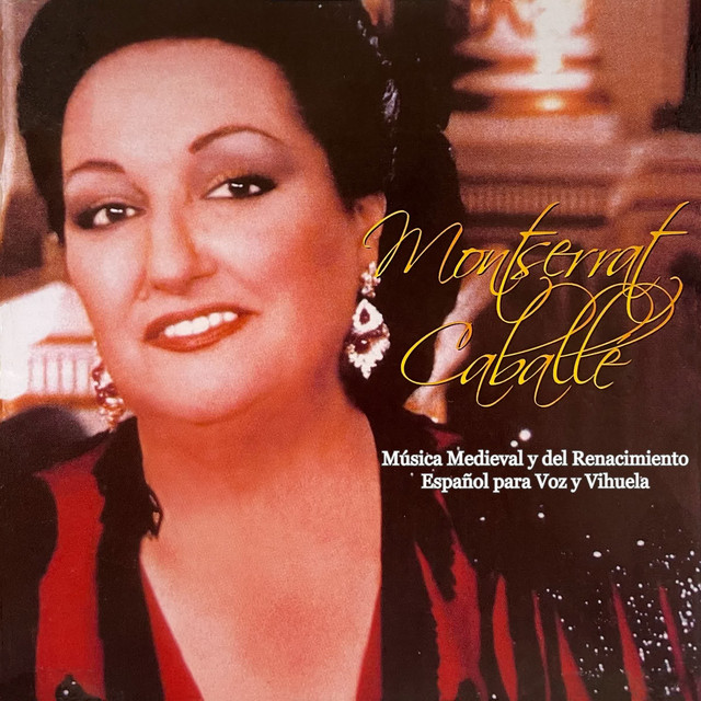 Montserrat Caballé: Música Medieval y del Renacimiento Español Para Voz y Vihuela cover art