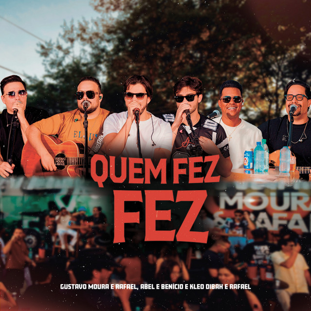 Quem Fez Fez (Ao vivo)