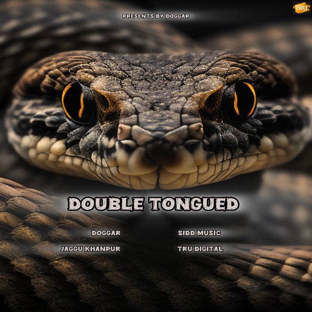 Double Tongued