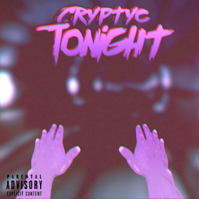 Tonight - Single by Cryptyc | Spotify
